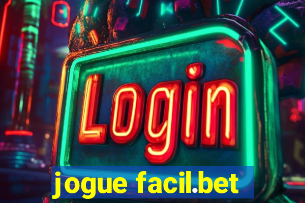 jogue facil.bet